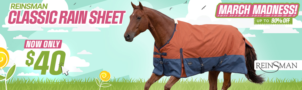 Reinsman Classic Rain Sheet $40 - March Madness Sale